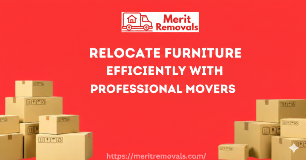 Relocate Furniture Efficiently with Professional Movers