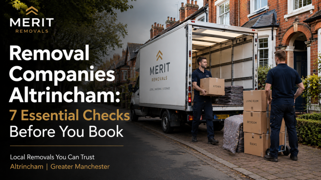Removal Companies Altrincham thumbnail showing a Merit Removals van, movers, and boxes outside a UK home